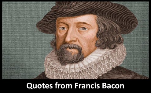 Quotes and sayings from Francis Bacon